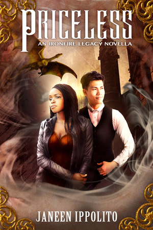 Priceless: An Ironfire Legacy Novella by Janeen Ippolito