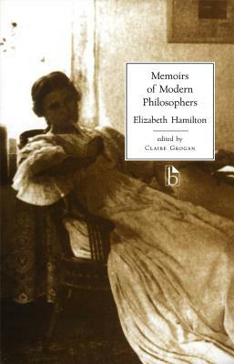 Memoirs of Modern Philosophers by Elizabeth Hamilton