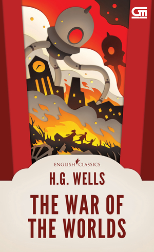 The War of the Worlds by H.G. Wells