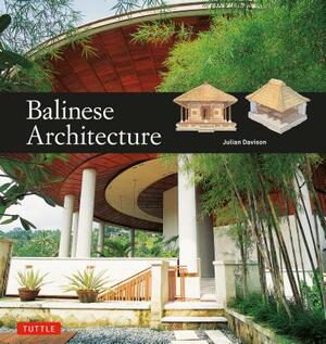 Balinese Architecture by Julian Davison