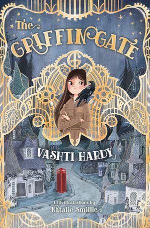 The Griffin Gate by Vashti Hardy