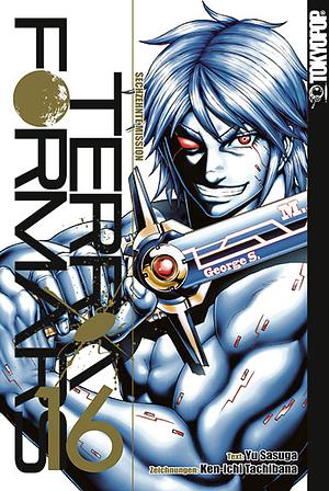 Terra Formars, Band 16 by Ken-ichi Tachibana, Yu Sasuga