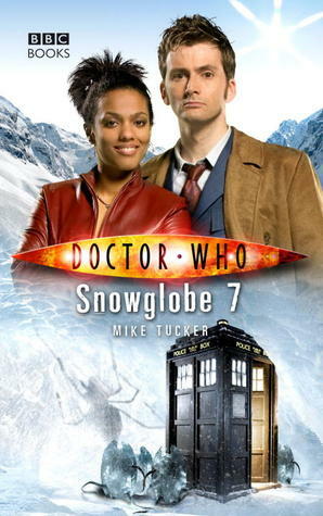 Doctor Who: Snowglobe 7 by Mike Tucker