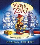 Where Is Zak?: A Lift-the-Flap Book by Graham Philpot