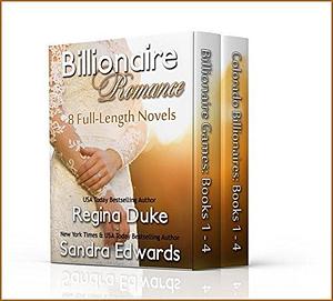 Billionaire Romance Collection: 8 Full-Length Novels by Sandra Edwards, Sandra Edwards