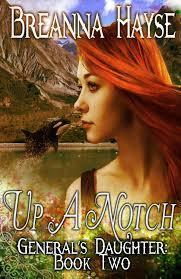 Up a Notch by Breanna Hayse