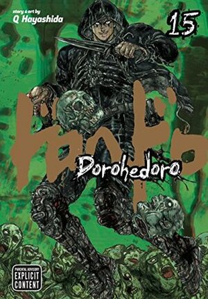 Dorohedoro, Vol. 15 by Q Hayashida