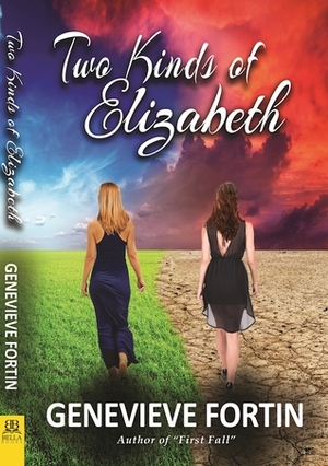Two Kinds of Elizabeth by Genevieve Fortin
