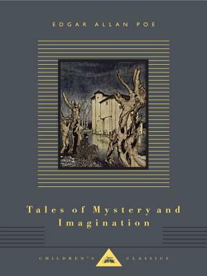 Tales of Mystery and Imagination by Edgar Allan Poe