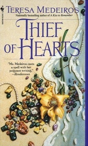 Thief of Hearts by Teresa Medeiros
