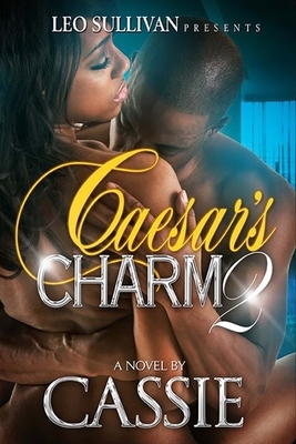 Caesar's Charm 2 by Cassie