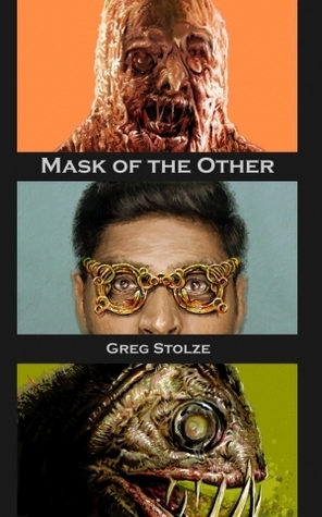 Mask of the Other by Dennis Detwiller, Greg Stolze