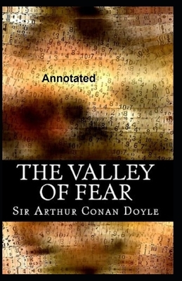 The Valley of Fear Annotated by Arthur Conan Doyle