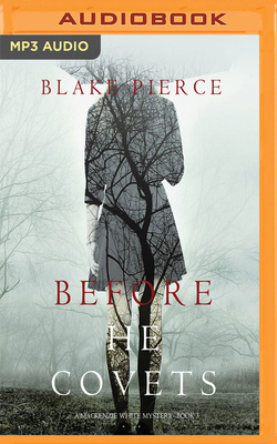 Before He Covets by Blake Pierce