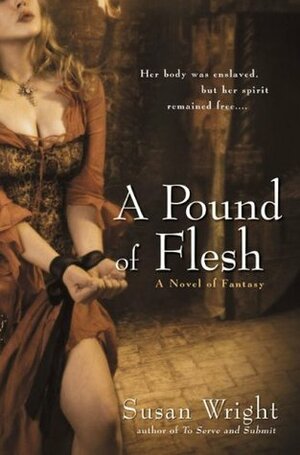 A Pound of Flesh by Susan Wright