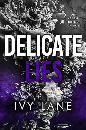 Delicate Lies by Ivy Lane