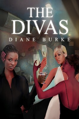 The Divas by Diane Burke