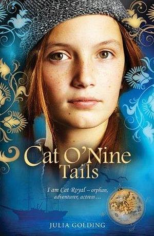 Cat O'Nine Tales by Julia Golding, Julia Golding