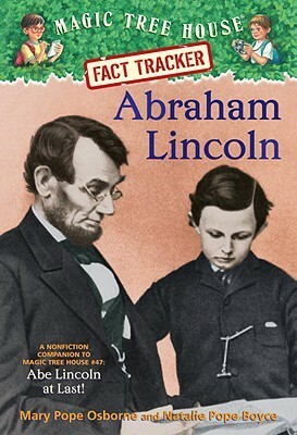 Abraham Lincoln by Natalie Pope Boyce, Mary Pope Osborne, Salvatore Murdocca