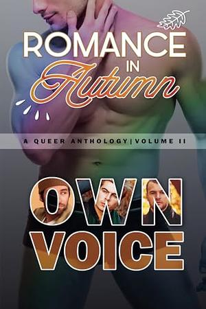 Romance in Autumn (A Queer Anthology) by Shane K. Morton