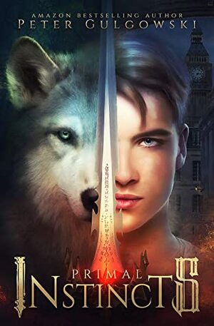 Primal Instincts by Peter Gulgowski