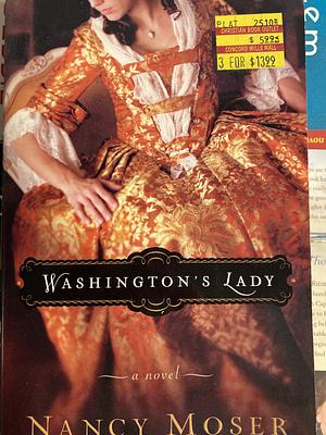 Washington's Lady by Nancy Moser