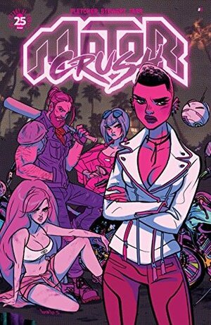 Motor Crush #8 by Brenden Fletcher, Babs Tarr, Cameron Stewart, Rob Haynes