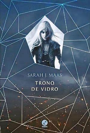 Trono de Vidro by Sarah J. Maas