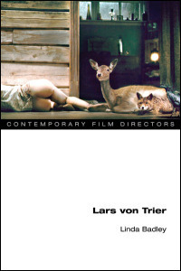 Lars von Trier by Linda Badley