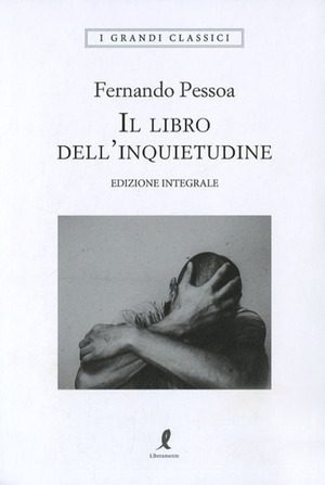 Il libro dell'inquietudine. Ediz. integrale by Fernando Pessoa