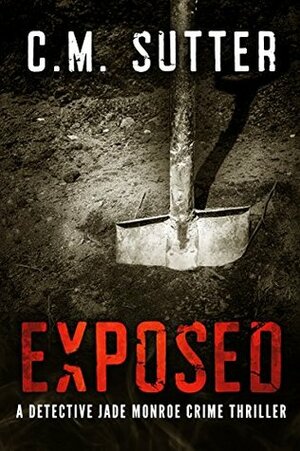 Exposed by C.M. Sutter