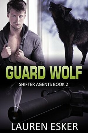 Guard Wolf by Lauren Esker
