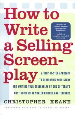 How to Write a Selling Screenplay by Christopher Keane