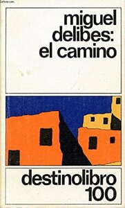 El camino by Miguel Delibes