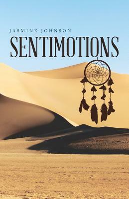 Sentimotions by Jasmine Johnson