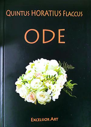 Ode by Ecaterina Andreica, Horace