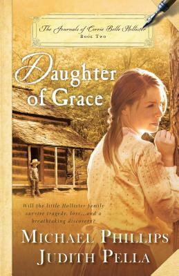 Daughter of Grace by Judith Pella, Michael Phillips
