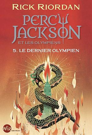 Le Dernier Olympien by Rick Riordan