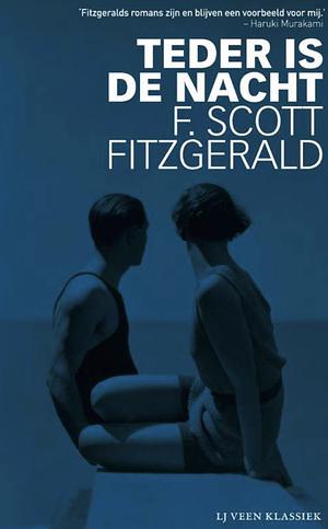 Teder is de nacht by F. Scott Fitzgerald, F. Scott Fitzgerald