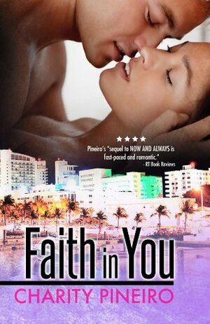 Faith in You by Caridad Piñeiro