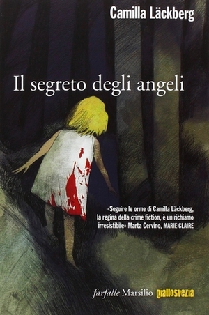 Il segreto degli angeli by Camilla Läckberg, Laura Cangemi