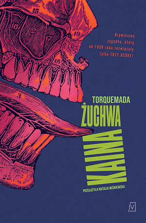 Żuchwa Kaina by Torquemada, Edward Powys Mathers
