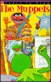 Learn to Draw the Muppets by Joe Ewers