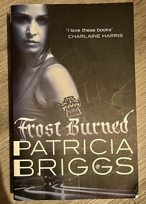 Frost Burned by Patricia Briggs