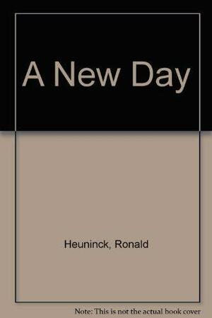 A New Day by Ronald Heuninck