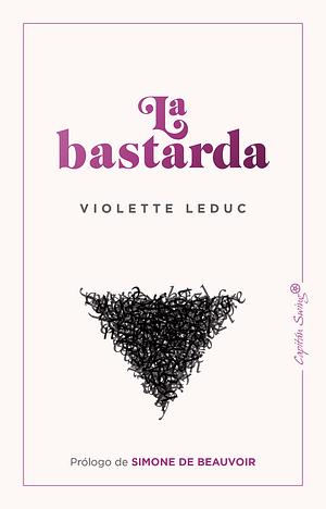 La bastarda by Violette Leduc