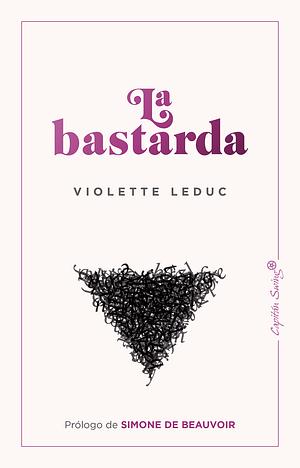 La bastarda by Violette Leduc