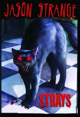 Strays by Jason Strange