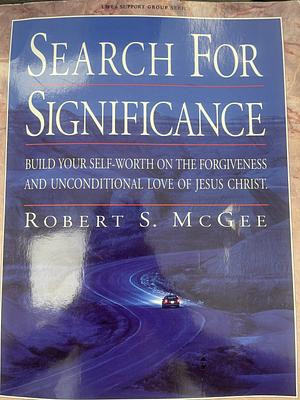 Search For Significance Workbook by Robert S. McGee