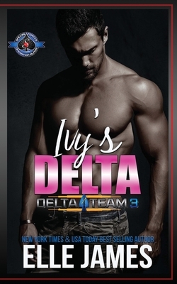 Ivy's Delta by Operation Alpha, Elle James